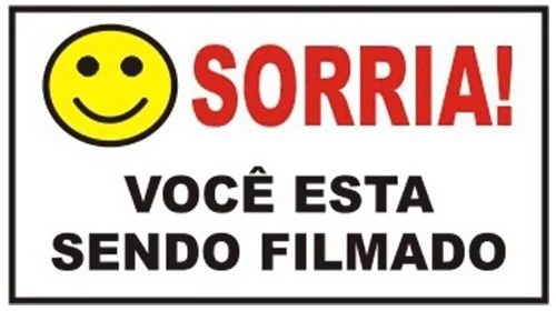  Placa de AdvertÃªncia "Sorria VocÃª EstÃ¡ Sendo Filmado"